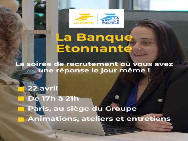 La Banque étonnante : Soirée recrutement du 22 avril !